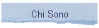 Chi Sono